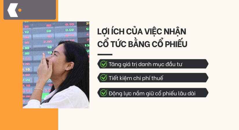 Lợi ích khi nhận cổ tức bằng cổ phiếu