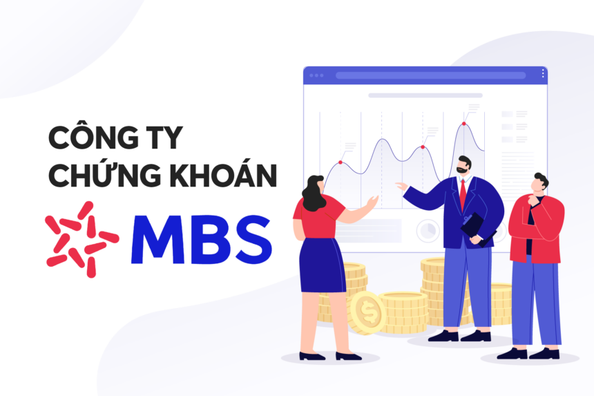 Công ty chứng khoán MB có tốt hay không?