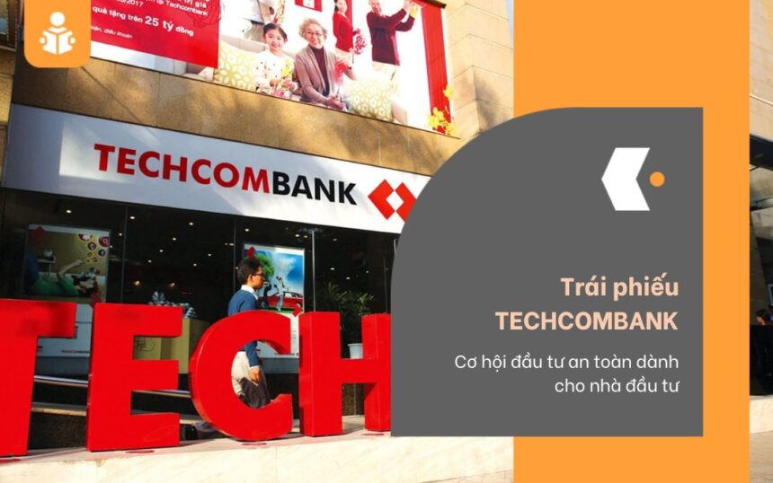 Trái phiếu TECHCOMBANK