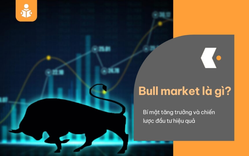 bull-market-la-gi