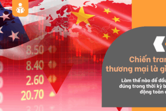 chien-tranh-thuong-mai-la-gi
