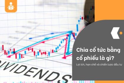 Chia cổ tức bằng cổ phiếu