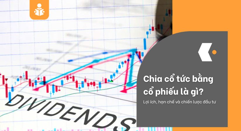 Chia cổ tức bằng cổ phiếu