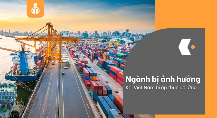 nganh-nao-bi-anh-huong-khi-viet-nam-bi-ap-thue-doi-ung