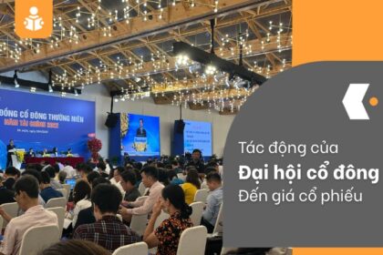 tac-dong-cua-dai-hoi-co-dong-den-gia-co-phieu
